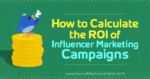 How to calculate your influencer marketing ROI?